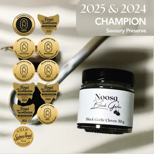 Noosa Black Garlic Cloves - 2024 & 2025 Champion Savoury Preserve, & Best in Class