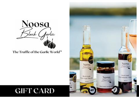 Noosa Black Garlic - Gift Card
